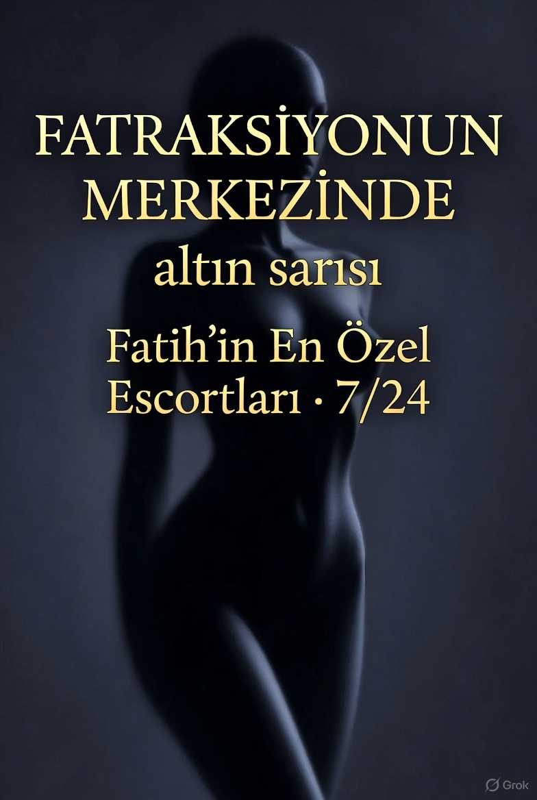 Fatih Escort Görseli